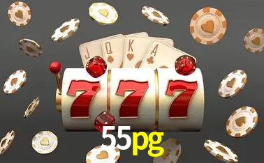 Descubra o Mundo do Cassino Online com 55pg